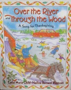 Over the River and Through the Wood by Child pictures by Westcott