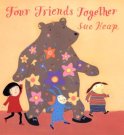 Four Friends Together by Heap