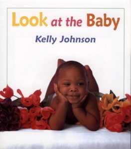 Look at the Baby by Johnson