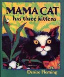 Mama Cat has Three Kittens by Fleming