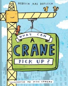 what-can-a-crane-pick-up-by-dotlich