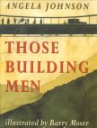 johnson-those-building-men