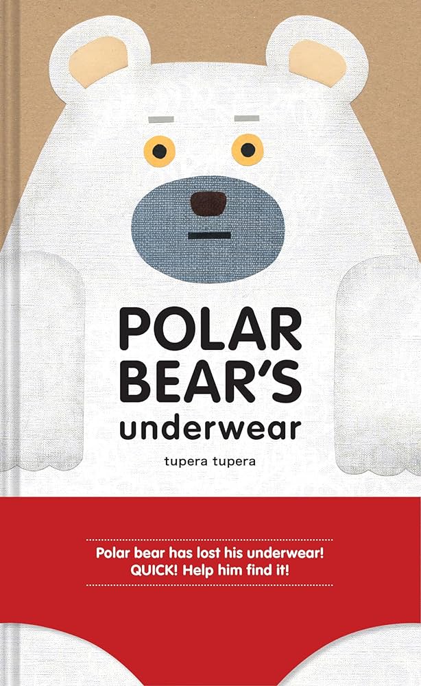 TuperaTupera-PolarBear'sUnderwear